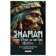 Shaman - Những Vị Pháp Sư Cuối Cùng