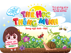 Thẻ Học Thông Minh Song Ngữ Anh - Việt - Động Vật Côn Trùng