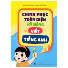 Chinh Phục Toàn Diện Kỹ Năng Viết Tiếng Anh Lớp 5 Tập 1