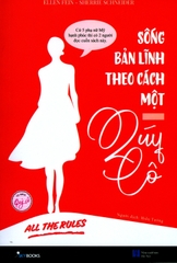 Sống Bản Lĩnh Theo Cách Một Quý Cô - All The Rules