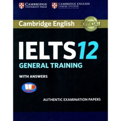 Cambridge English IELTS 12 General Training With Answers