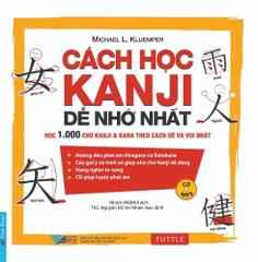 Cách Học KANJI Dễ Nhớ Nhất