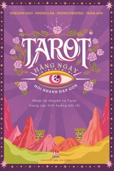 Tarot Hằng Ngày - Hỏi Nhanh Đáp Gọn