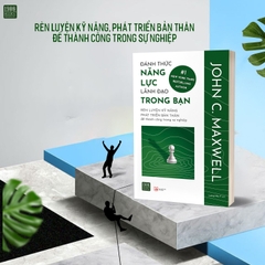 Đánh Thức Năng Lực Lãnh Đạo Trong Bạn