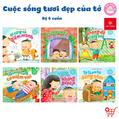 Combo 06 cuốn sách - Bộ sách cuộc sống tươi đẹp của bé - Đinh Tị Books
