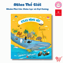 Sách Atlas Động Vật – Khám Phá Thế Giới Động Vật (6 tuổi trở lên) – Đinh Tị Books