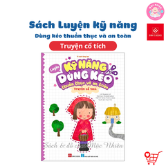 Sách - Luyện kỹ năng dùng kéo thuần thục và an toàn (Cho trẻ từ 3 - 6 tuổi) - Đinh Tị Books