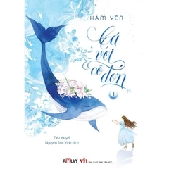 Bộ 03 tập Sách Cá Voi Cô Đơn (Bản đặc biệt kèm quà tặng) - Tiểu Thuyết Ngôn Tình Chữa Lành - Hàm Yên - Amun Đinh Tị