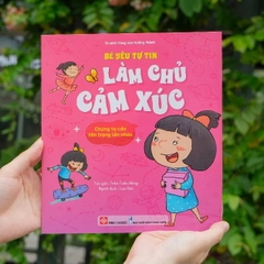 Sách - Bé yêu tự tin làm chủ cảm xúc - Đinh Tị Books (Dành cho trẻ em từ 3-9 tuổi)