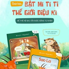 Sách - Bộ 2 cuốn Sao la và Tê tê - Series Bật mí tí ti Thế giới diệu kì cho bé 2-8 tuổi