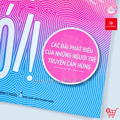 Sách - Dám nói (Các bài phát biểu của những người trẻ truyền cảm hứng) - Đinh Tị Books