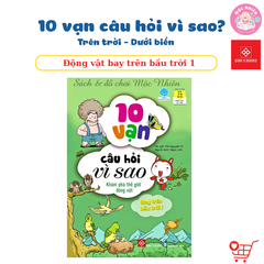 Sách Bách khoa Tri thức - 10 vạn câu hỏi vì sao - Trên trời dưới biển - Đinh Tị Books
