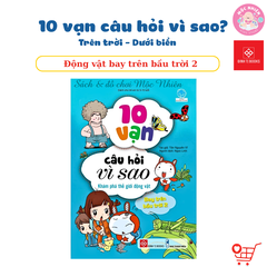 Combo 4 quyển Sách 10 vạn câu hỏi vì sao Trên trời - Dưới biển - Đinh Tị Books