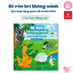 Sách - Bé rèn trí thông minh qua hoạt động quan sát và tìm kiếm - 05 chủ đề dành cho bé 0 - 6 tuổi - Đinh Tị Books