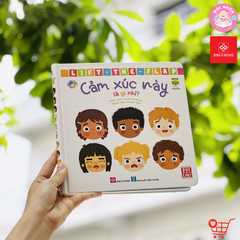 Sách Tương Tác Lật Mở Khám Phá Lift the flap - Cảm xúc này là gì nhỉ (Cho bé từ 2 - 6 tuổi) – Đinh Tị Books 
