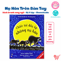 Sách tranh song ngữ - Nụ Hôn Trên Bàn Tay (6 cuốn lẻ tùy chọn) - Ehomebooks