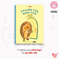 Sách Truyện Ehon cho bé 3-6 tuổi - Phát triển cảm xúc - MOGU