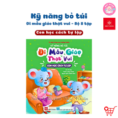 Combo 08 cuốn Sách - Kỹ năng bỏ túi, Đi mẫu giáo thật vui - Đinh Tị Books