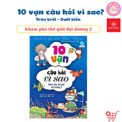 Combo 4 quyển Sách 10 vạn câu hỏi vì sao Trên trời - Dưới biển - Đinh Tị Books