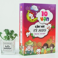 Combo 2 - 5 tập: 10 VẠN CÂU HỎI VÌ SAO - KHOA HỌC - CON NGƯỜI