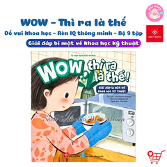 Sách - Wow, thì ra là thế - Đinh Tị Books (Lẻ cuốn)