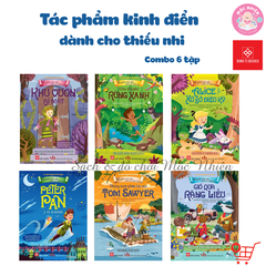 Tác phẩm kinh điển dành cho thiếu nhi - Combo 6 tập