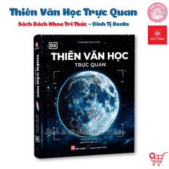 Sách - Thiên văn học trực quan - Đinh Tị Books