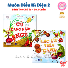 Bộ 02 cuốn sách - Muôn điều kì diệu Phần 2 (Củ đang nằm ngủ và Lúc lỉu trên cành) - Lionbooks
