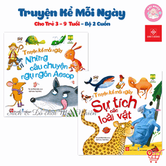Sách thiếu nhi - Truyện kể mỗi ngày cho trẻ 3 - 9 tuổi (Sự tích các loài vật và Ngụ ngôn Aesop) - Đinh Tị Books