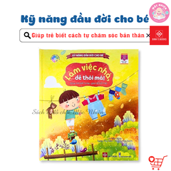 Sách Tương Tác Lật Mở - Kỹ Năng Đầu Đời Cho Bé (2 - 12 Tuổi) - Đinh Tị Books