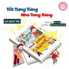 Sách Tết tưng tửng cho bé từ 5 tuổi - Lionbooks