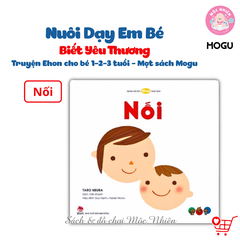 Combo 04 cuốn Sách Truyện Ehon cho bé 1-2-3 tuổi - Nuôi dạy em bé biết yêu thương - Mọt sách Mogu