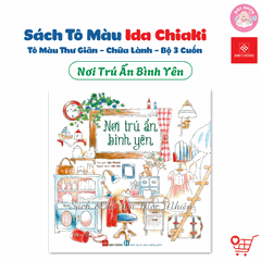 Bộ Sách tô màu Ida Chiaki - Nơi trú ẩn bình yên - Đinh Tị Books
