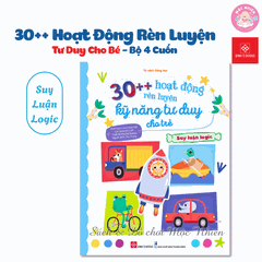 Sách - 30++ hoạt động rèn luyện kỹ năng tư duy cho trẻ - Đinh Tị Books