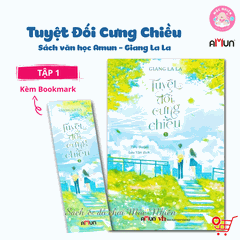 Sách văn học trữ tình lãng mạn Amun - Tuyệt đối cưng chiều - Giang La La Đinh Tị Books