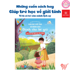 Combo 06 cuốn sách - Giáo dục giới tính và nhân cách dành cho bé gái - Đinh Tị Books