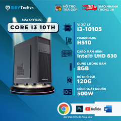 CPU I3-10105/ 8GB RAM/ SSD 120GB | MAY OFFICES 10TH