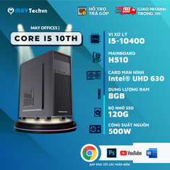 CPU I5-10400/ 8GB RAM/ 120GB SSD | MAY OFFICES 10TH