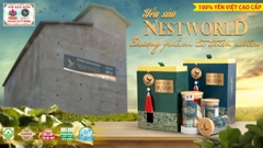 YẾN SÀO NESTWORLD – THƯỢNG PHẨM TỪ THIÊN NHIÊN