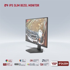 Màn hình LCD 24” VSP IP2420H Chính hãng (IPS - VGA, HDMI, 1920x1080, 75Hz, 3 cạnh viền mỏng, Kèm cáp HDMI, Treo tường)