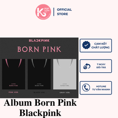 Album BORN PINK BLACKPINK VER BLACK GRAY PINK nguyên seal chính hãng
