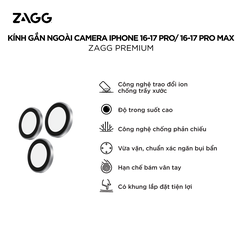 Kính gắn ngoài Camera iPhone 16-17 Series - ZAGG Premium