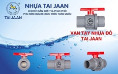 Van Nhựa Taijaan Tay Đỏ Taijaan, Hàng Chuẩn Xịn Đài Loan