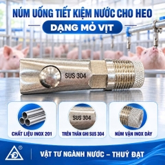 Núm Uống Tiết Kiệm Nước Cho Heo, Núm Dạng Mỏ Vịt, Chất Liệu Inox 201, Trên Thân Ghi SUS 304, Núm VặnInox Dày