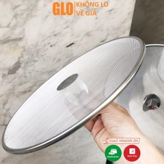 Nắp Vung Lưới Inox 25cm Chống Văng Dầu Mỡ Côn Trùng