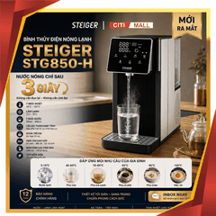 Bình Thủy Điện Steiger STG-850HC làm nóng/ lạnh nước có lõi lọc than hoạt tính - Bảo hành chính hãng 12 tháng