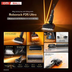 Roborock F25 Ultra - Máy Hút Bụi Lau Nhà 2026 tại Citimall 02