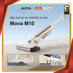 Mova M10 - Máy Hút Bụi Lau Sàn Cầm Tay 2026 tại Giga Việt Nam x Vua Nhà Bếp Đức 01