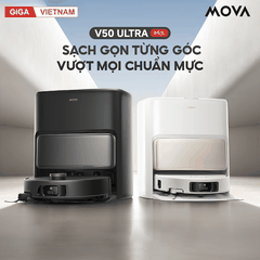 Mova V50 Ultra  - Robot Hút Bụi Lau Sàn 2026 tại Giga Việt Nam 02