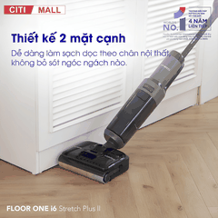 Tineco Floor One i6 Stretch Plus 2 - Máy Hút Bụi Lau Sàn Khô Ướt 2027 05